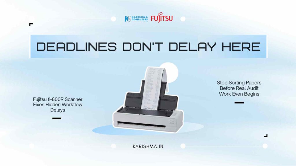 Fujitsu fi-800R scanner placed on a finance executive desk in a Connaught Place chamber